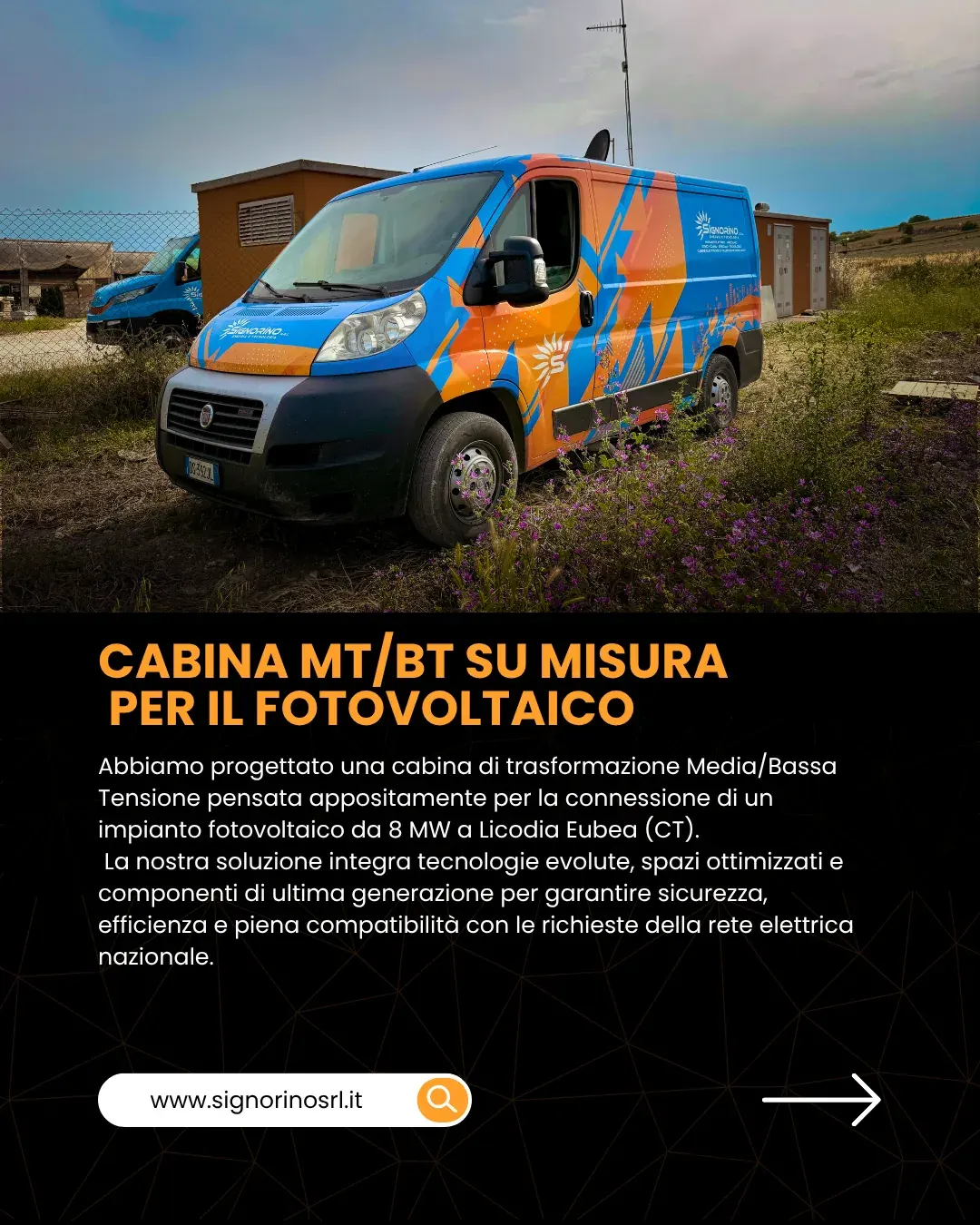 Furgone Signorino Srl davanti alla cabina MT/BT
