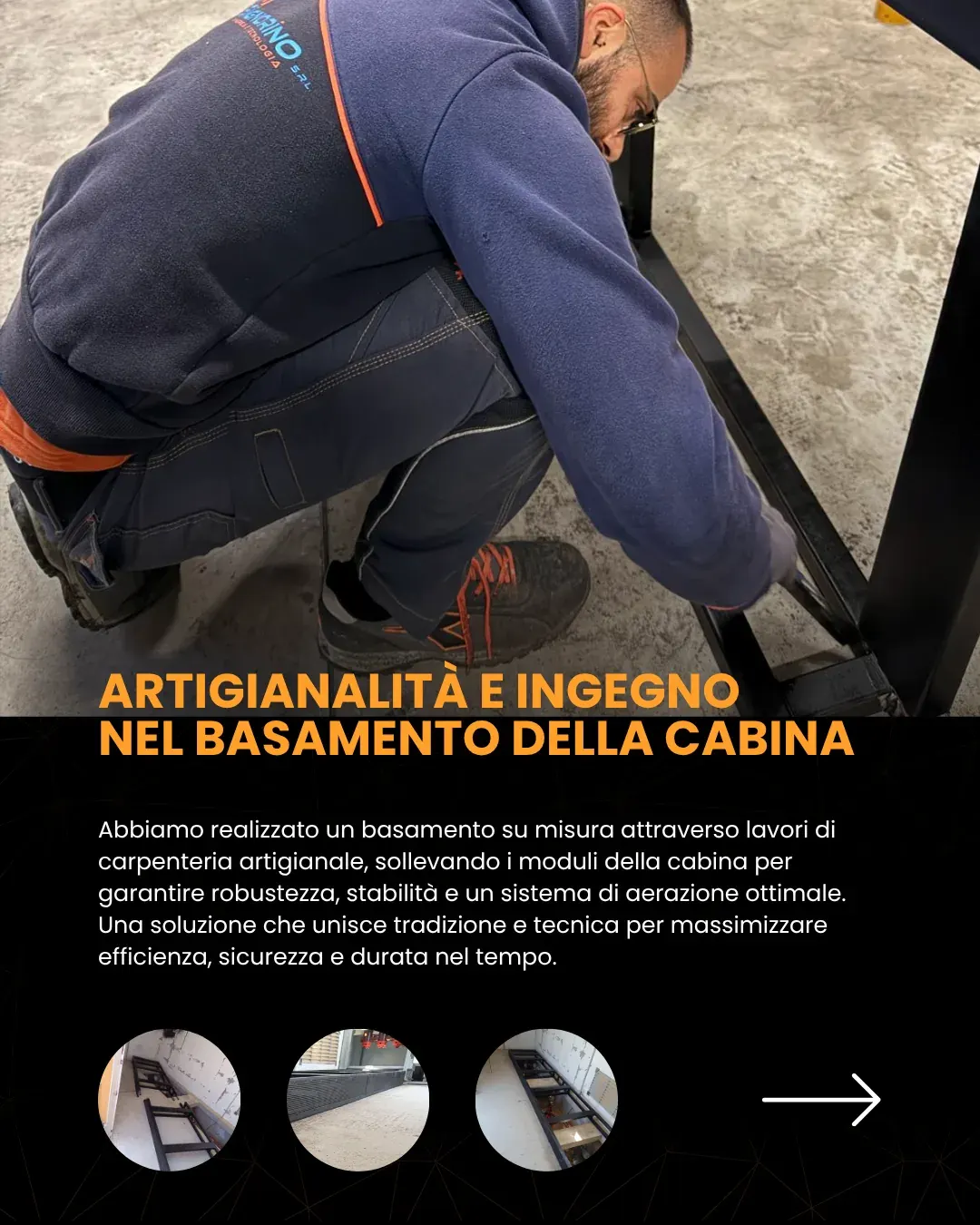 Basamento della cabina realizzato su misura